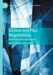 book Victims and Plea Negotiations: Overlooked and Unimpressed