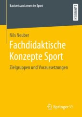 book Fachdidaktische Konzepte Sport : Zielgruppen und Voraussetzungen