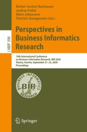 book Perspectives in Business Informatics Research: 19th International Conference on Business Informatics Research, BIR 2020, Vienna, Austria, September 21–23, 2020, Proceedings