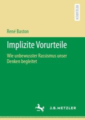 book Implizite Vorurteile: Wie unbewusster Rassismus unser Denken begleitet