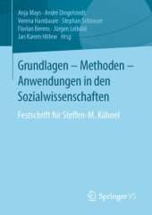 book Grundlagen - Methoden - Anwendungen in den Sozialwissenschaften: Festschrift für Steffen-M. Kühnel