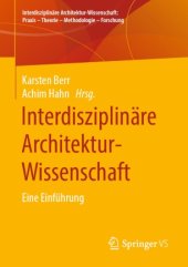 book Interdisziplinäre Architektur-Wissenschaft: Eine Einführung