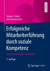 book Erfolgreiche Mitarbeiterführung durch soziale Kompetenz: Eine praxisbezogene Anleitung