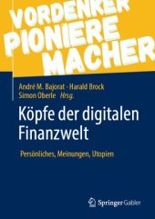 book Köpfe der digitalen Finanzwelt: Persönliches, Meinungen, Utopien