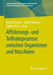 book Affizierungs- und Teilhabeprozesse zwischen Organismen und Maschinen