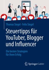 book Steuertipps für YouTuber, Blogger und Influencer: Die besten Strategien für Ihren Erfolg