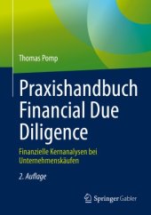 book Praxishandbuch Financial Due Diligence: Finanzielle Kernanalysen bei Unternehmenskäufen