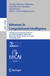 book Advances in Computational Intelligence: 19th Mexican International Conference on Artificial Intelligence, MICAI 2020, Mexico City, Mexico, October 12–17, 2020, Proceedings, Part II