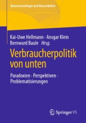 book Verbraucherpolitik von unten: Paradoxien, Perspektiven, Problematisierungen