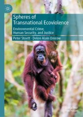 book Spheres of Transnational Ecoviolence: Environmental Crime, Human Security, and Justice