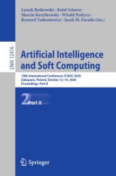 book Artificial Intelligence and Soft Computing: 19th International Conference, ICAISC 2020, Zakopane, Poland, October 12-14, 2020, Proceedings, Part II