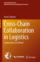 book Cross-Chain Collaboration in Logistics: Looking Back and Ahead