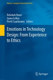 book Emotions in Technology Design: From Experience to Ethics