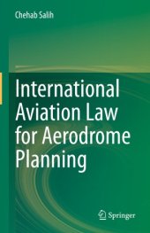 book International Aviation Law for Aerodrome Planning