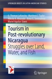 book Tourism in Post-revolutionary Nicaragua: Struggles over Land, Water, and Fish