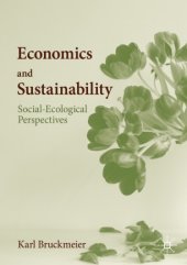 book Economics and Sustainability: Social-Ecological Perspectives