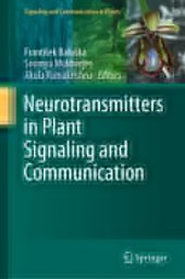 book Neurotransmitters in Plant Signaling and Communication