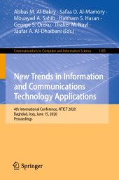 book New Trends in Information and Communications Technology Applications: 4th International Conference, NTICT 2020, Baghdad, Iraq, June 15, 2020, Proceedings