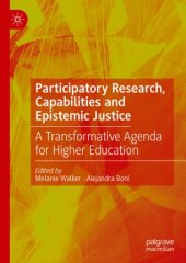 book Participatory Research, Capabilities and Epistemic Justice: A Transformative Agenda for Higher Education