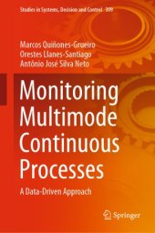 book Monitoring Multimode Continuous Processes: A Data-Driven Approach