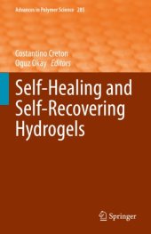 book Self-Healing and Self-Recovering Hydrogels