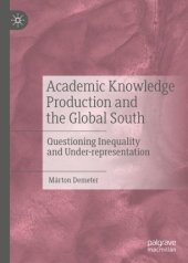 book Academic Knowledge Production and the Global South: Questioning Inequality and Under-representation