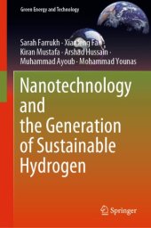 book Nanotechnology and the Generation of Sustainable Hydrogen