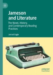 book Jameson and Literature: The Novel, History, and Contemporary Reading Practices