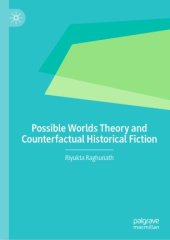 book Possible Worlds Theory and Counterfactual Historical Fiction