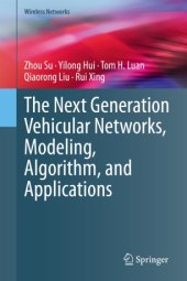 book The Next Generation Vehicular Networks, Modeling, Algorithm and Applications