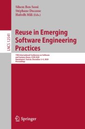 book Reuse in Emerging Software Engineering Practices: 19th International Conference on Software and Systems Reuse, ICSR 2020, Hammamet, Tunisia, December 2–4, 2020, Proceedings