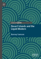 book Desert Islands and the Liquid Modern