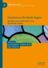 book Feminisms in the Nordic Region: Neoliberalism, Nationalism and Decolonial Critique