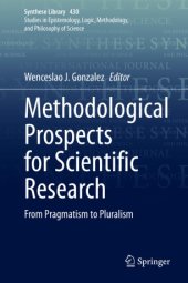 book Methodological Prospects for Scientific Research: From Pragmatism to Pluralism