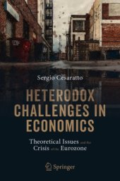 book Heterodox Challenges in Economics: Theoretical Issues and the Crisis of the Eurozone