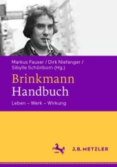 book Brinkmann-Handbuch: Leben – Werk – Wirkung