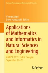 book Applications of Mathematics and Informatics in Natural Sciences and Engineering: AMINSE 2019, Tbilisi, Georgia, September 23-26