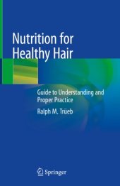 book Nutrition for Healthy Hair: Guide to Understanding and Proper Practice