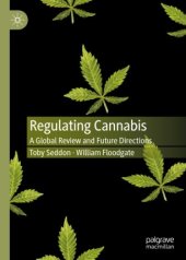 book Regulating Cannabis: A Global Review and Future Directions