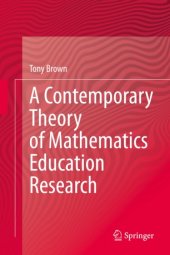 book A Contemporary Theory of Mathematics Education Research