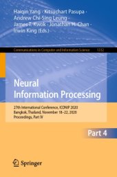 book Neural Information Processing: 27th International Conference, ICONIP 2020, Bangkok, Thailand, November 18–22, 2020, Proceedings, Part IV