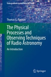 book The Physical Processes and Observing Techniques of Radio Astronomy: An Introduction