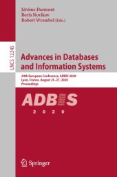 book Advances in Databases and Information Systems: 24th European Conference, ADBIS 2020, Lyon, France, August 25–27, 2020, Proceedings