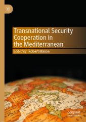 book Transnational Security Cooperation in the Mediterranean