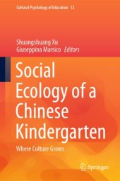 book Social Ecology of a Chinese Kindergarten : Where culture grows