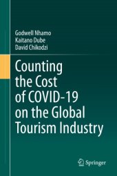 book Counting the Cost of COVID-19 on the Global Tourism Industry