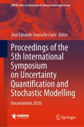 book Proceedings of the 5th International Symposium on Uncertainty Quantification and Stochastic Modelling: Uncertainties 2020