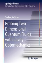 book Probing Two-Dimensional Quantum Fluids with Cavity Optomechanics