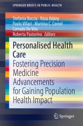 book Personalised Health Care: Fostering Precision Medicine Advancements for Gaining Population Health Impact