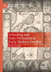 book Schooling and State Formation in Early Modern Sweden